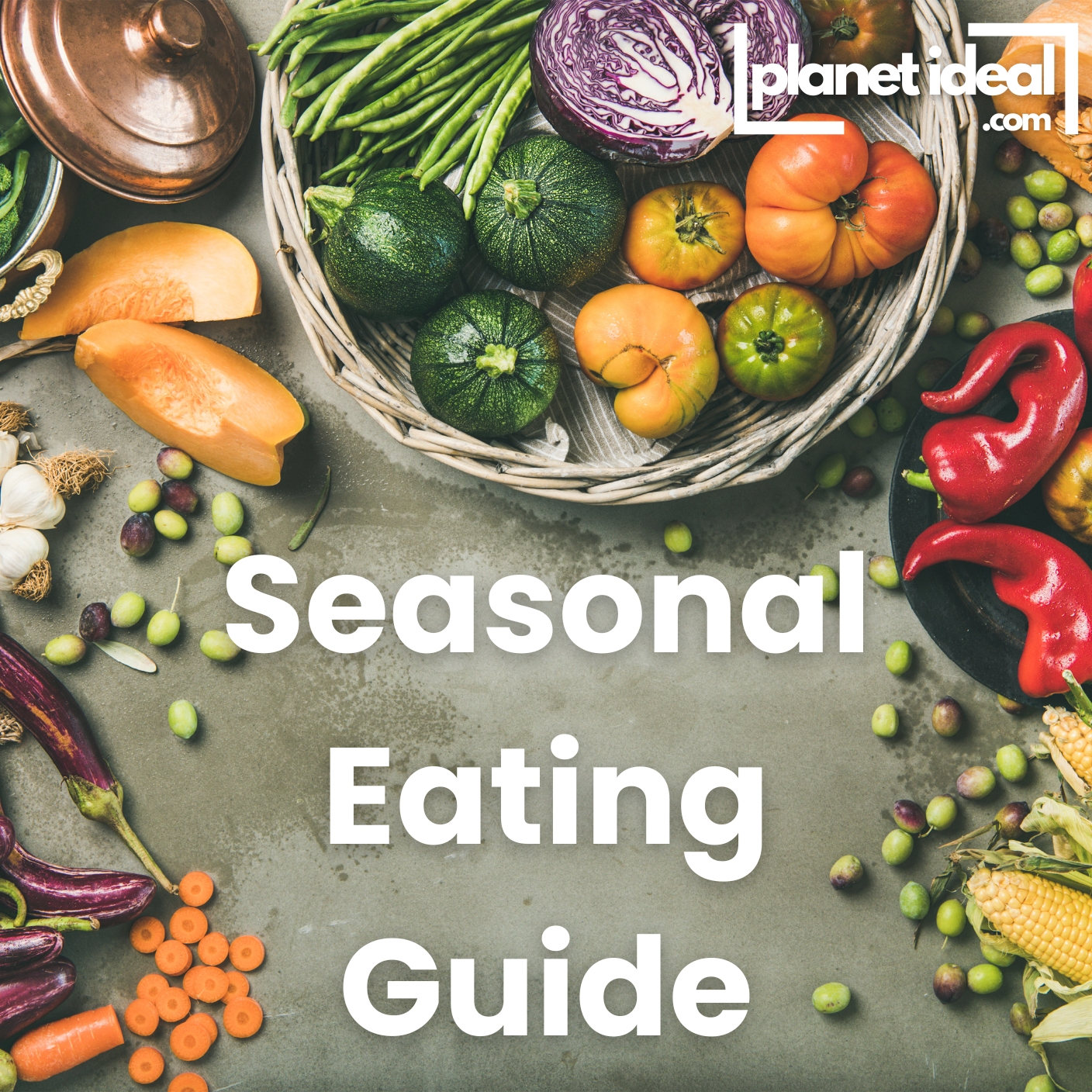 Seasonal Eating Guide